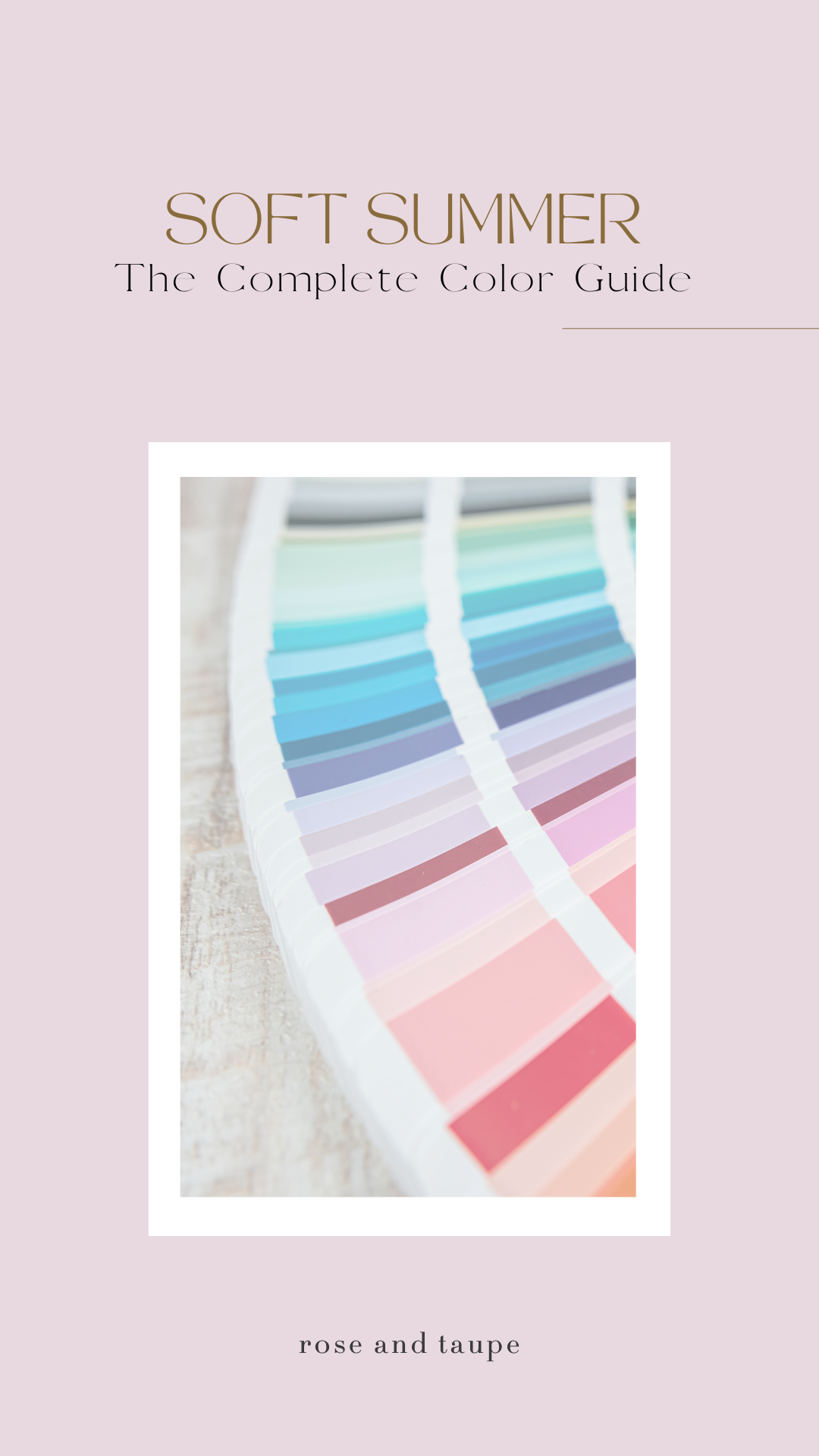 Soft Summer The Complete Color Guide