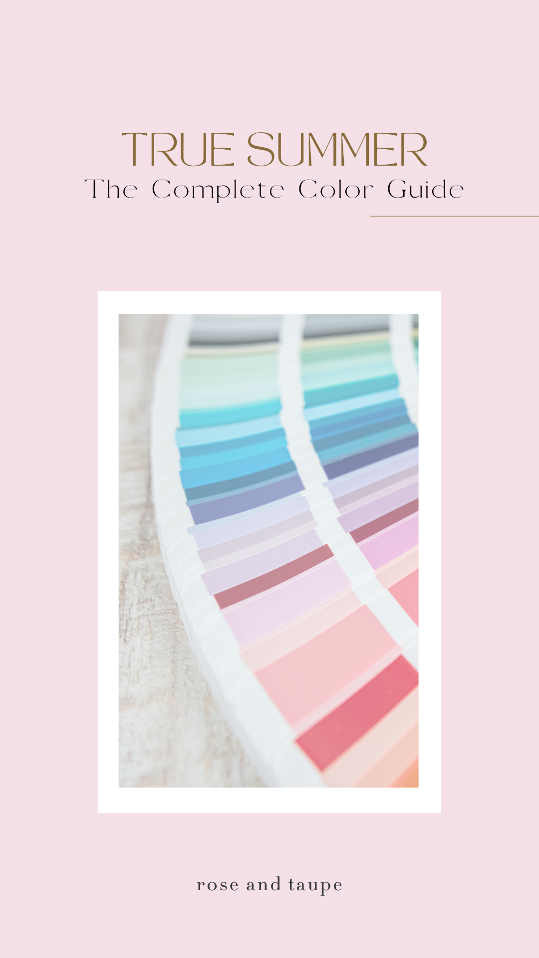 True Summer The Complete Color Guide